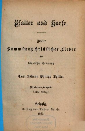 Psalter und Harfe : ... Sammlung christlicher Lieder zur häuslichen Erbauung. 2