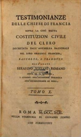 Testimonianze Delle Chiese Di Francia Sopra La Cosi Detta Costituzion Civile Del Clero : Decretta Dall'Assemblea Nazionale, 10