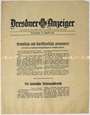 Nachrichtenblatt "Dresdner Anzeiger" mit Meldungen des Oberkommandos der Wehrmacht und des italienischen Oberkommandos u.a. zum Kriegsgeschehen an der Ostfront