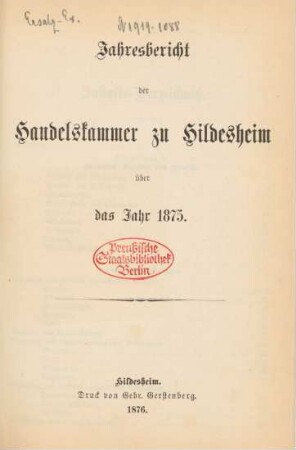 1875: Jahresbericht der Handelskammer zu Hildesheim