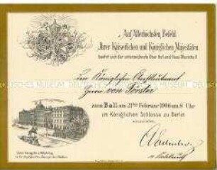 Einladung für den Oberstleutnant Sigismund von Förster zum Ball im Königlichen Schloss zu Berlin am 21. Februar 1906