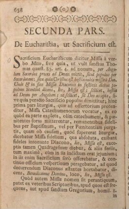 Secunda Pars. De Eucharistia, ut Sacrificium est.