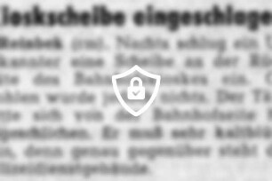 Kioskscheibe eingeschlagen