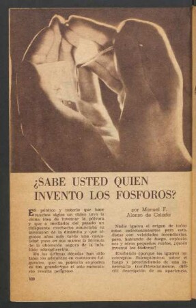¿Sabe usted quién inventó los fósforos?