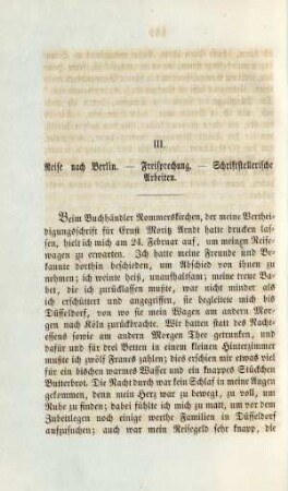 III. Reise nach Berlin. - Freisprechung. - Schriftstellerische Arbeiten
