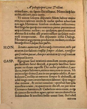 Apologia Indictionis Concilij Tridentini, factae à Pio Qvarto Ponti: Max. aduersus Ioannem Fabritium Montanum