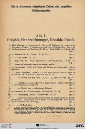 Abt. I. Graphik, Handzeichnungen, Gemälde, Plastik (Nr. 1-382)