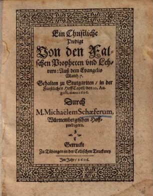 Ein Christliche Predigt von den falschen Propheten und Lehrern über Evang. Matth. 7