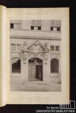 Tafel 73. Magdeburg. Wilhelma in Magdeburg Allgemeine Versicherungs-Act.-Ges., Olvenstedterstrasse 1 - Portal