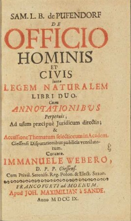 Sam. L. B. de Pufendorf De Officio Hominis Et Civis juxta Legem Naturalem Libri Duo