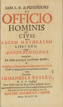 Sam. L. B. de Pufendorf De Officio Hominis Et Civis juxta Legem Naturalem Libri Duo