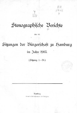 1903: Stenographischer Bericht über die ... Sitzung // Bürgerschaft der Freien und Hansestadt Hamburg