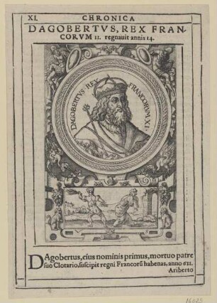 Bildnis des Dagobertvs Rex Francorvm