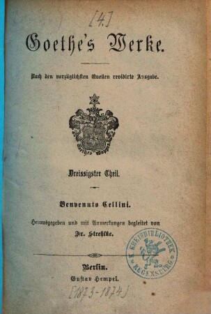 Goethe's Werke : nach den vorzüglichsten Quellen ..., 30. Benvenuto Cellini