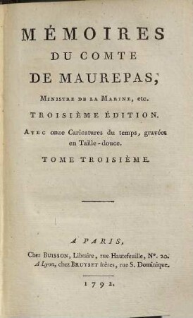 Mémoires du Comte de Maurepas : [rédigés par M. Salé], 3