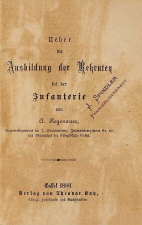 Ueber die Ausbildung der Rekruten bei der Infanterie