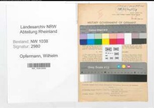 Entnazifizierung Wilhelm Opfermann , geb. 28.01.1892 (Postbeamter)