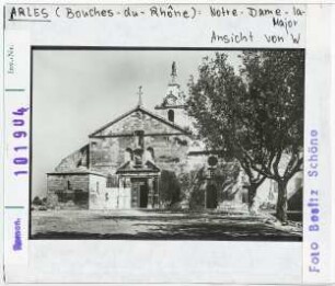 Arles: Notre-Dame-la-Major, Ansicht von Westen