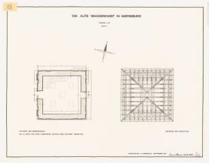 Die alte Wasserkunst, Merseburg: Grundriss Erdgeschoss, Dachstuhl 1:50