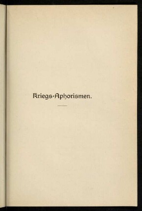 53-58, Kriegs-Aphorismen