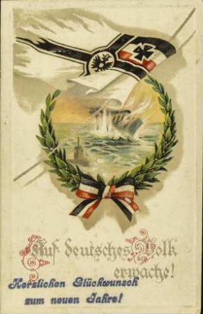 Auf deutsches Volk erwache! - Herzlichen Glückwunsch zum neuen Jahre!