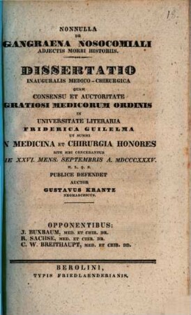 Nonnulla de gangraena nosocomiali : adiectis morbi historiis ; dissertatio inauguralis medico-chirurgica