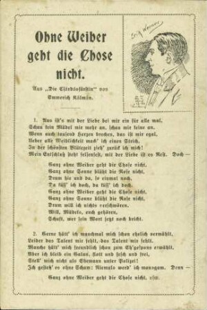 Ohne Weiber geht die Chose nicht.