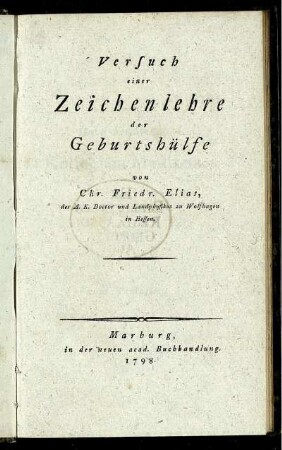 Versuch einer Zeichenlehre der Geburtshülfe