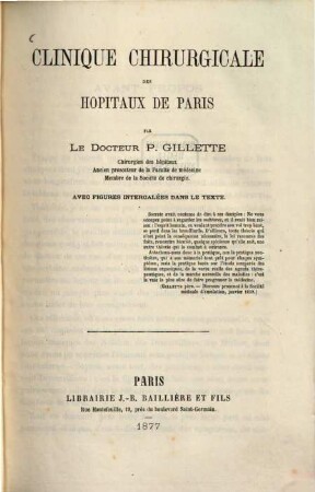 Clinique chirurgicale des hôpitaux de Paris : Avec figures intercalées dans le texte