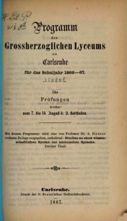 Programm des Grossherzoglichen Lyceums zu Karlsruhe : für das Schuljahr ..., 1866/67
