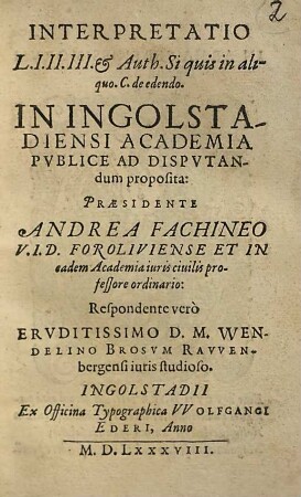 Interpretatio L. I. II. III. et Auth. Si quis in aliquo. C. de edendo