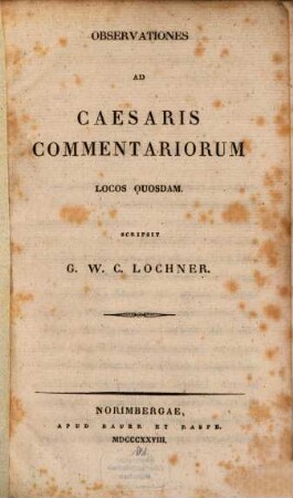 Observationes ad Caesaris Commentariorum locos quosdam