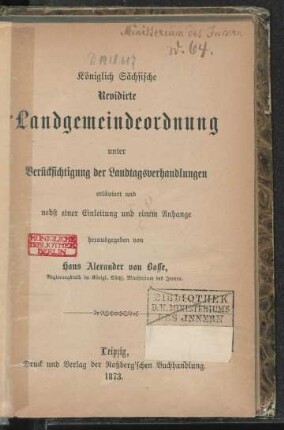 Königlich Sächsische revidirte Landgemeindeordnung unter Berücksichtigung der Landtagsverhandlungen