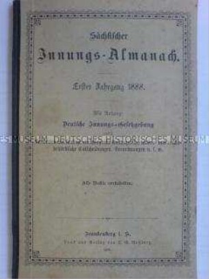 Sächsischer Innungs-Almanach. 1. Jahrgang 1888