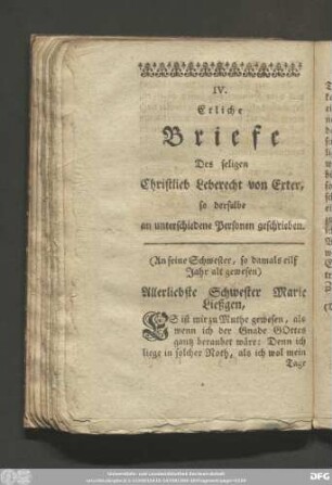 IV. Etliche Briefe Des seligen Christlieb Leberecht von Exter, so derselbe an unterschiedene Personen geschrieben.