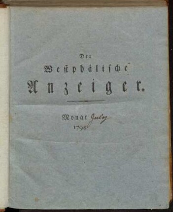 Der Westphälische Anzeiger. Monat July 1798.