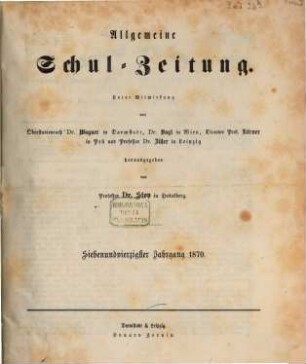 Allgemeine Schulzeitung. 47. 1870