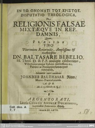 Disputatio theologica de religionis falsae mixtaeque in rep. damnis