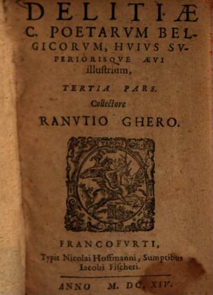 Delitiae C. Poetarum Belgicorum, Huius Superiorisque Aevi illustrium. 3