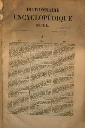 Dictionnaire encyclopédique usuel ... de toutes les connaissances humaines. 1. 1841