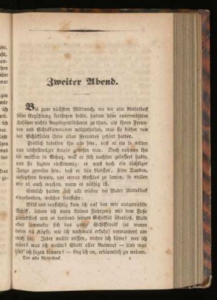 Zweiter Abend - Nettelbecks Seereisen und Heimkehr. Neue Seefahrten und Lebensgefahr.
