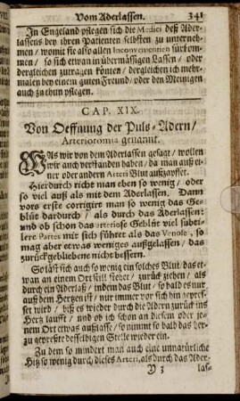 Cap. XIX. Von Oeffnung der Puls-Adern, Arteriotomia genannt.