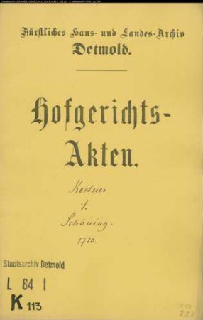 Kestner, Hofgerichtssekretär gegen Anton Henrich Schöning, Krüger zu Oerlinghausen - Schuldforderung