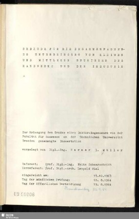 Gebäude für die zusammenfassende Unterbringung von kleinen und mittleren Betrieben des Handwerks und der Industrie