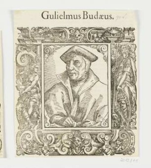 Bildnis des Wilhelm Budaeus, aus: Paolo Giovio, "Elogia", Basel 1577