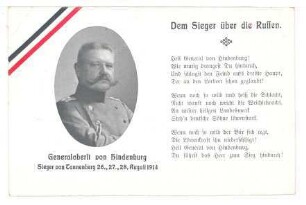 Generaloberst von Hindenburg. Sieger von Tannenberg 26., 27., 28. August 1914. - Dem Sieger über die Russen.