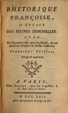 Rhétorique Françoise ...