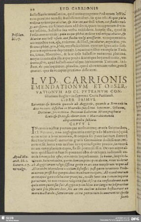 Lud. Carrionis Emendationum Et Observatioum Ad Cl. Puteanum Consiliarium Regium in suprema Curia Parisiensi. lib. III.