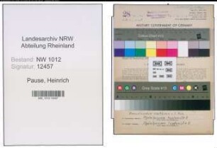 Entnazifizierung Heinrich Pause , geb. 30.12.1900 (Schmelzmeister)