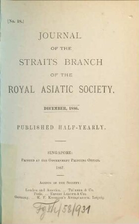 Journal of the Straits Branch of the Royal Asiatic Society. 18. 1886